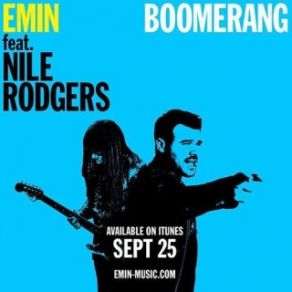 Download track Boomerang (Manhattan Clique Dub Remix) Emin Yağcı, Nile Rodgers