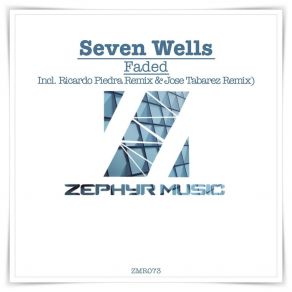 Download track Faded (Jose Tabarez Remix) Seven WellsJose Tabarez