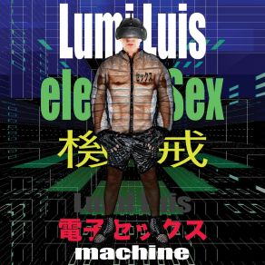 Download track ElectroSex Machine Lumi Luis