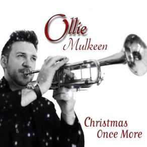 Download track Have Yourself A Merry Little Christmas Ollie Mulkeen