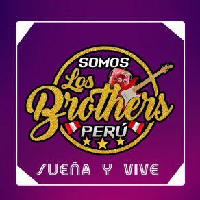 Download track Mil Papelitos Los Brothers Perú