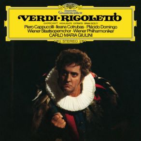 Download track Verdi: Rigoletto / Preludio-Preludio Plácido Domingo, Carlo Maria Giulini, Piero Cappuccilli, Hanna Schwarz, Ileana Cotrubas, Wiener Philarmoniker