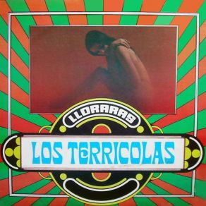 Download track La Enamorada Que Soñé LOS TERRICOLAS