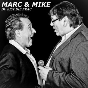 Download track Du Bist Die Frau Marc