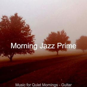 Download track Sophisticated Working At Home Morning Jazz Prime