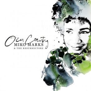 Download track Mercy Miko Marks, The Resurrectors