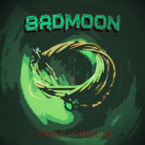 Download track Frog Pond BadMoon