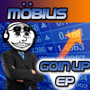 Download track Goin Up Möbius