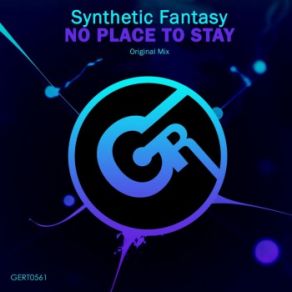 Download track No Place To Stay Synthetic Fantasy