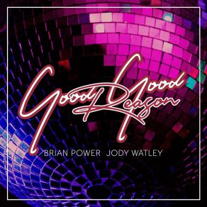 Download track Good Good Reason (Pure Funk Mix) Jody Watley