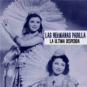 Download track Yo Se Que Tu Me Quieres (Remasterizada) Las Hermanas PadillaJesús Ramos