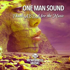 Download track Thank Abba For The Music (Radio Edit) One Man Sound