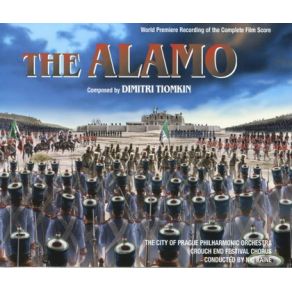 Download track Entr'Acte - The Ballad Of The Alamo Crouch End Festival Chorus, Dimitri Tiomkin, The City Of Prague Philharmonic Orchestra, Nic Raine