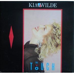 Download track The Touch (12''Version) Kim Wilde