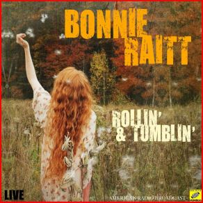 Download track Richland Woman Blues (Live) Bonnie Raitt