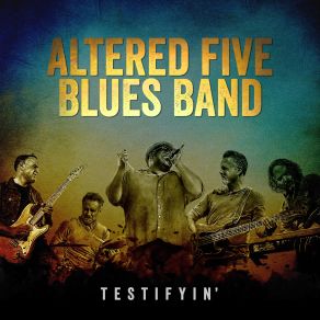 Download track Whiskey Got Me Married Altered Five Blues Band