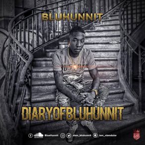 Download track It Aint Right Blu HunnitK-Dubb