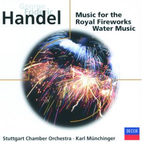 Download track Suite No. 1 In F Major, HWV 348 - Ouverture Karl Münchinger