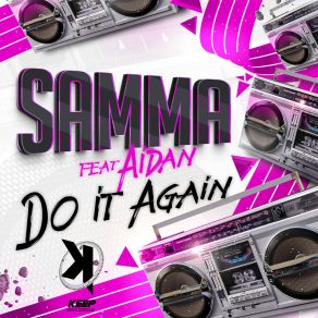 Download track Do It Again (Radio Edit) Aidan