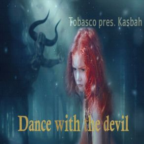 Download track Dance With The Devil (Club Edit) Kasbah