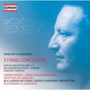 Download track Bulgarian Suite, Op. 21 Bulgarian Radio Symphony Orchestra, Alexander Vladigerov, Georgi Badev, Dina Schneidermann