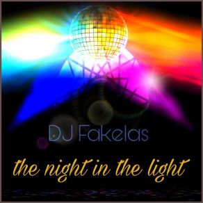 Download track All Night DJ Fakelas