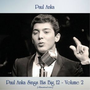 Download track Tonight, My Love, Tonight (Remastered 2020) Anka * Paul