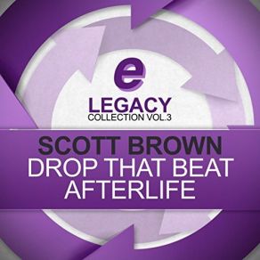 Download track Afterlife (Original Mix) Scott Brown