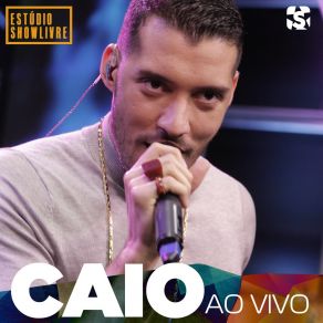 Download track Cair De Pé (Ao Vivo) Caio