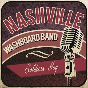 Download track Going Away To Make It Lonesome Here Nashville Washboard Band