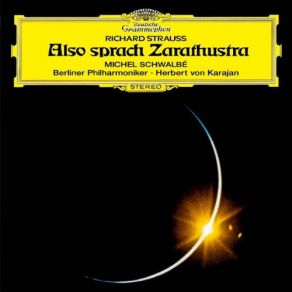 Download track R. Strauss: Also Sprach Zarathustra, Op. 30 - 2. Von Den Hinterweltlern Herbert Von Karajan