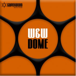 Download track Dome (Original Mix) W&W