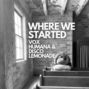 Download track Where We Started (Instrumental) Disco LemonadeThe Instrumental