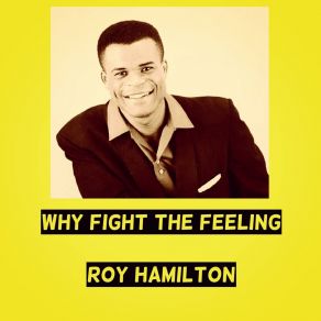 Download track Can't Get Out Of This Mood Roy Hamilton