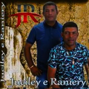 Download track Ninguém É Perfeito Juciley E Raniery