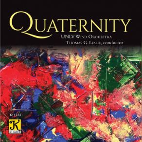 Download track Quaternity: III. Fire UNLV Wind Orchestra, Thomas G. Leslie