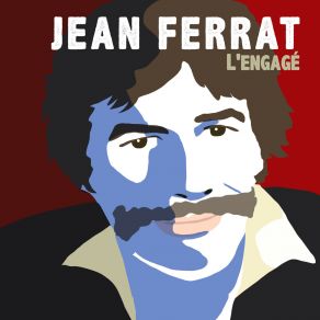 Download track Ma Vie, Mais Qu'est-Ce Que C'est? Jean Ferrat