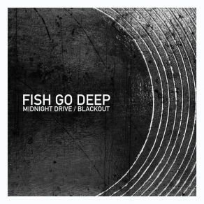 Download track Blackout Fish Go Deep