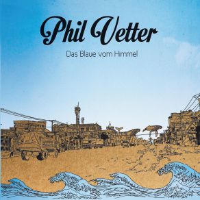 Download track Uebersee Phil Vetter