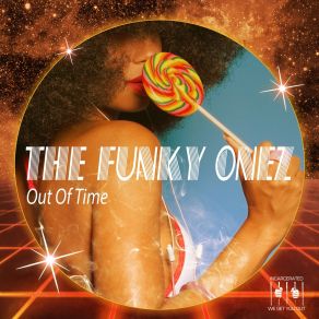 Download track Out Of Time (Dio Extended Mix) The Funky Onez