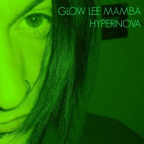 Download track Whatever The Waves Bring Glow Lee Mamba