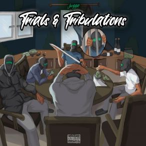 Download track Trials And Tribulations Jugga