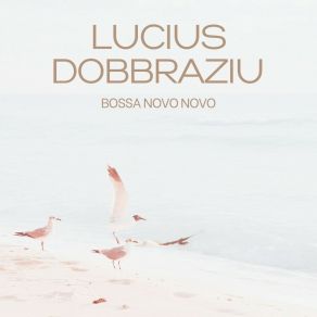 Download track Olhares Cúmplices Lucius Dobbraziu