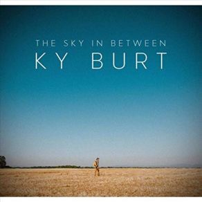 Download track Midwestern Sky Ky Burt