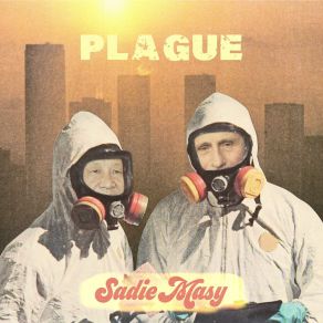 Download track Plague (Social Distancing Mega Mix; Long Remix) Sadie Masy