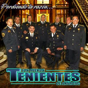 Download track Perdiendo La Razón Los Nuevos Tenientes De Anahuac