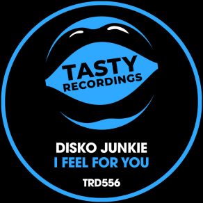 Download track I Feel For You (Dub Mix) Disko Junkie