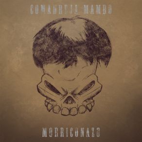 Download track Santocristo Comadreja Mambo