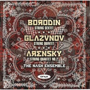 Download track 07. Arensky - String Quartet No. 2 In A Minor Op. 35 - I. Moderato Nash Ensemble