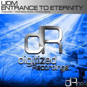 Download track Entrance To Eternity (Original Mix) Udm